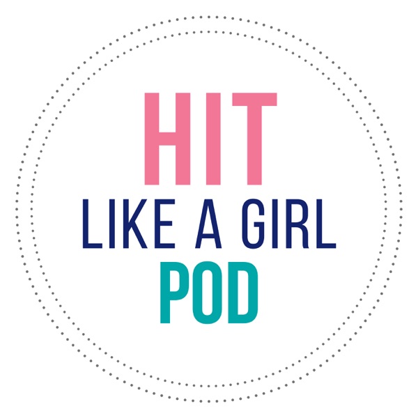 HIT Like a Girl Pod Artwork