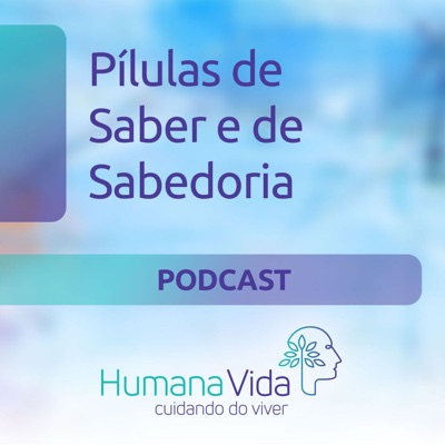 Pílulas de Saber e de Sabedoria