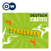 Sprachbar | Audios | DW Deutsch lernen - DW.COM | Deutsche Welle