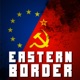 The Eastern Border