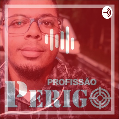 Profissão Perigo