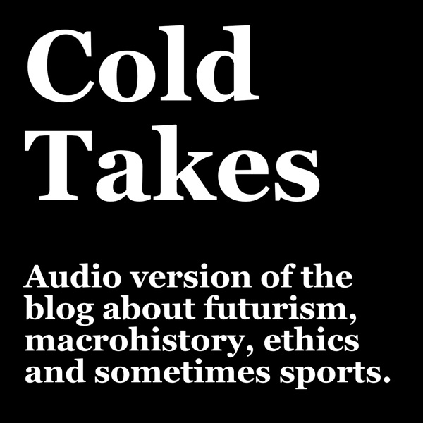 Cold Takes Audio Artwork