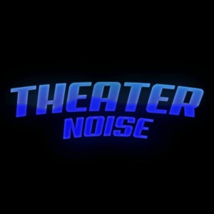 Theater Noise