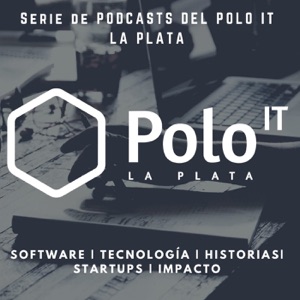 Polo IT La Plata | Podcast