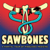 Sawbones: Cholera