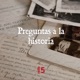 Preguntas a la Historia - ¿De dónde viene la expresión 