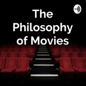 The Philosophy of Movies - Josh Matthews