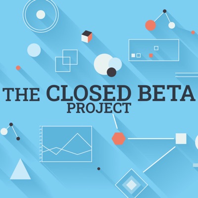 The Closed Beta Project The Closed Beta Project