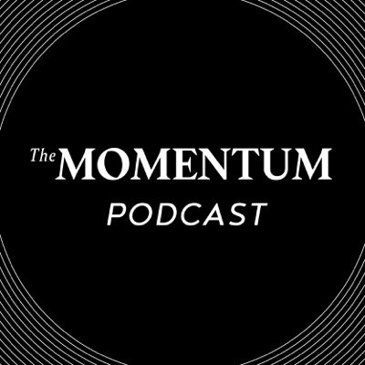 THE MOMENTUM Podcast