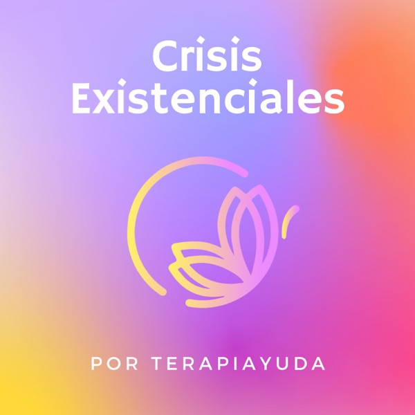 Crisis Existenciales - Terapiayuda
