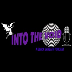 Into the Void: A Black Sabbath Podcast