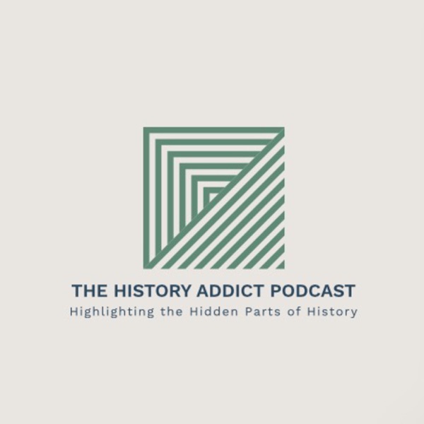 The History Addict Podcast