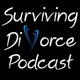Surviving Divorce Podcast: Hope, Healing, Recovery, Personal Finance, Co-Parenting