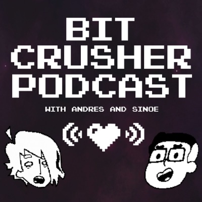 Bitcrusher Podcast