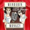 Mandarin Monkey Podcast - Mandarin Monkey