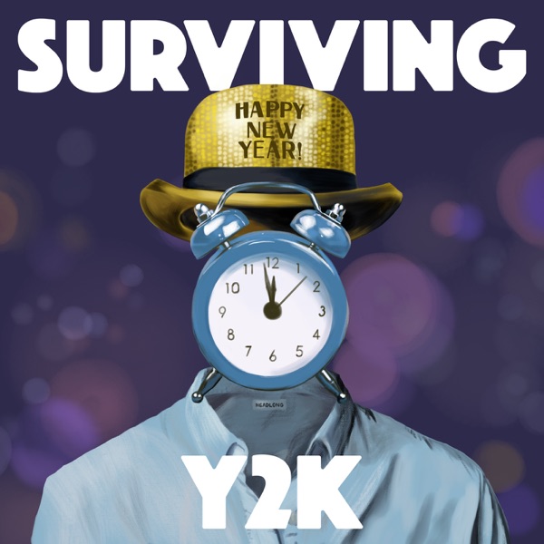 Introducing Headlong: Surviving Y2K | November 13 photo