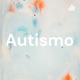 Autismo