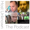The Host Unknown Podcast - Host Unknown, Thom Langford, Andrew Agnes, Javvad Malik