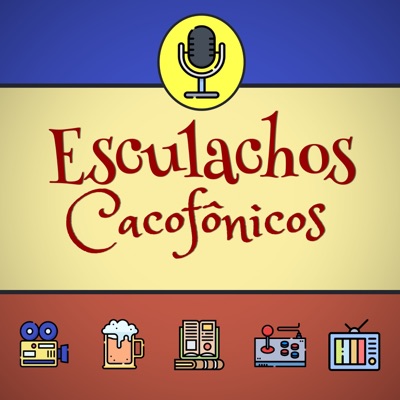 Esculachos Cacofônicos Esculachos Cacofônicos