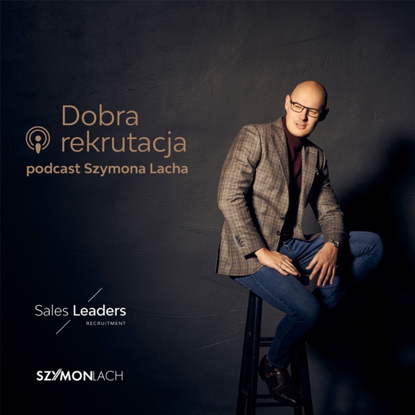 Dobra rekrutacja | Szymon Lach