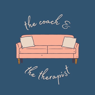 The Coach and The Therapist The Coach and The Therapist