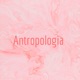 Antropologia 