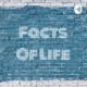 Facts Of Life