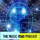 The Music Mind Podcast featuring Peter Northcote - Episode 18