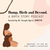 Bump, Birth and Beyond