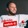 patricks watch-it - planet radio