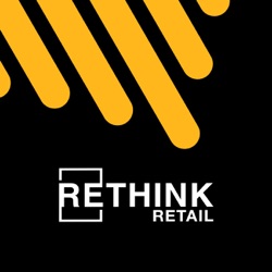 RETHINK RETAIL