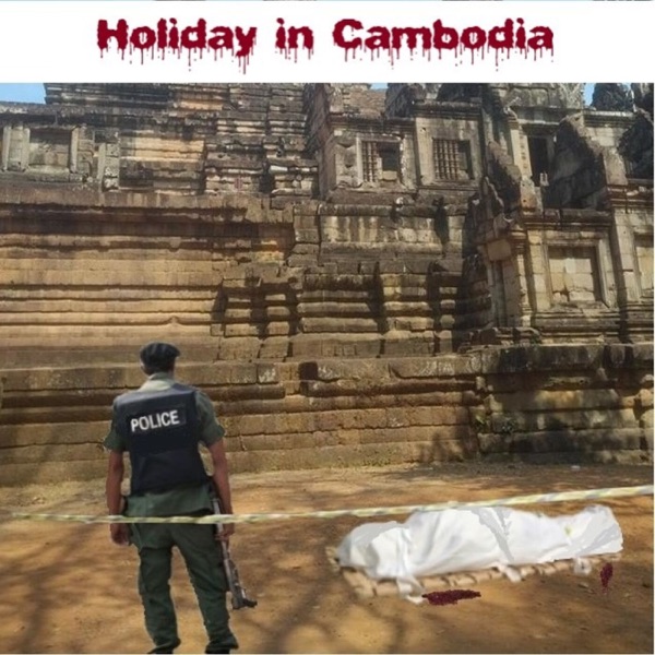 Holiday in Cambodia Artwork