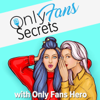 OnlyFans Secrets - Only Fans Hero
