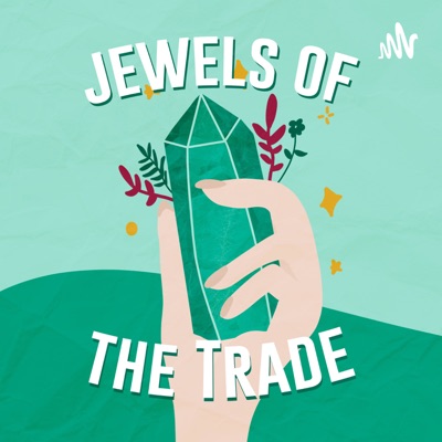 Jewels of the Trade