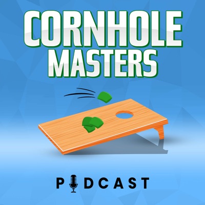 Cornhole Masters Podcast