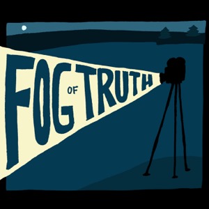 Fog of Truth