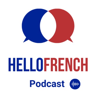 HelloFrench podcast - Learning French with news is easy like a hello ! HelloFrench podcast - Learning French with news is easy like a hello !