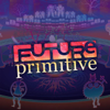 Future Primitive Podcasts - Future Primitive