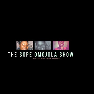 The Sope Omojola show