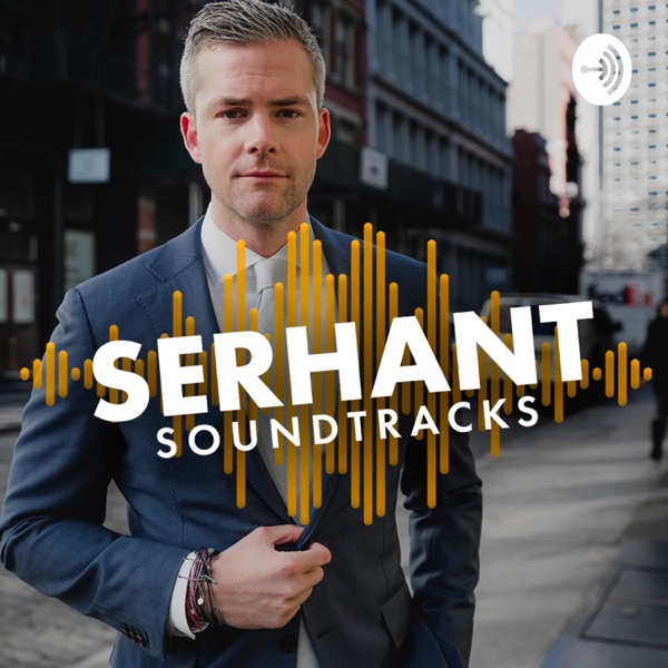Serhant Soundtracks