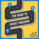 Road to Family Freedom