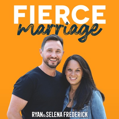 Fierce Marriage:Ryan and Selena Frederick