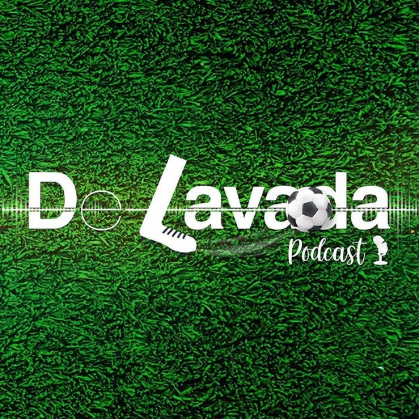 De Lavada Podcast