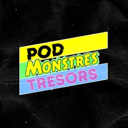 Pod Monstres Trésors Deluxe 9 : Masque Jaune