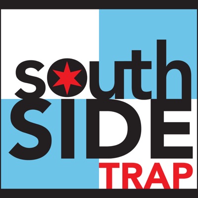 Southside Trap Podcast