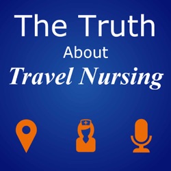 TTATN 024: A Behind The Scenes Look At a Travel Nursing Recruiter’s Job