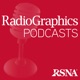 RadioGraphics Podcasts | RSNA