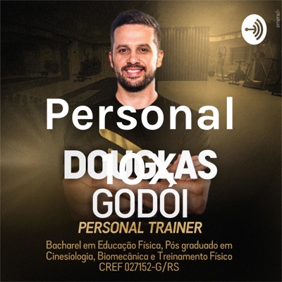 Douglas Godói Podcast