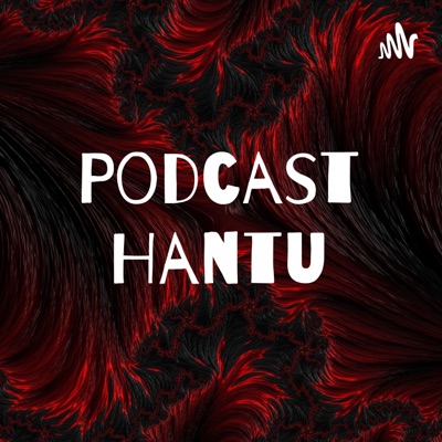 Podcast Hantu