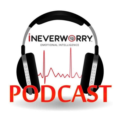 iNeverWorry Podcast